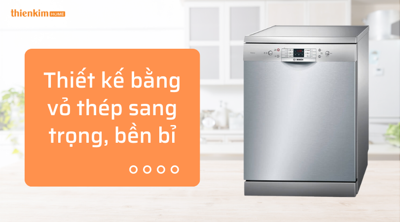 Thiết kế bằng vỏ thép sang trọng bền bỉ Máy rửa chén độc lập Bosch SMS63L08EA Serie 6